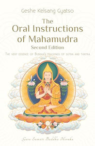 The Oral Instructions of Mahamudra 