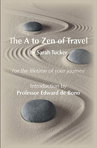 The A to Zen of Travel 