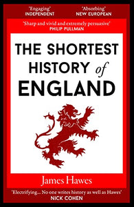 The Shortest History of England 