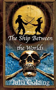 The Ship Between the Worlds 