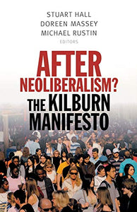 After Neoliberalism? 