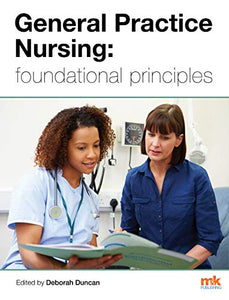 General Practice Nursing: foundational principles 