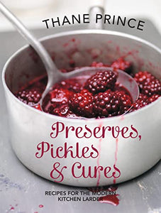 Preserves, Pickles and Cures 