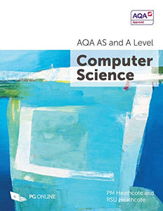 AQA AS and A Level Computer Science 