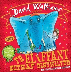 Eliffant Eithaf Digywilydd, Yr / Slightly Annoying Elephant, The 