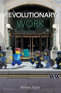 Revolutionary Work: What s the point of the 9 to 5? 