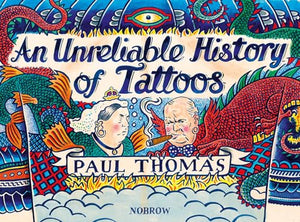 An Unreliable History of Tattoos 