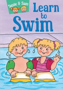 Susie and Sam Learn to Swim 