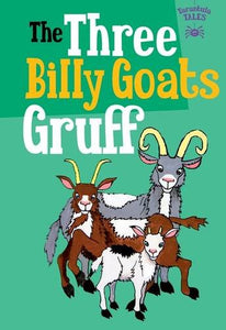 The Three Billy Goats Gruff 