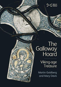 The Galloway Hoard 