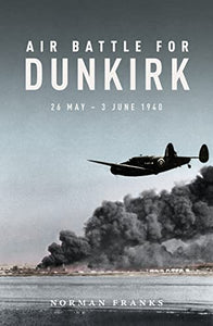 Air Battle for Dunkirk 