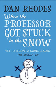 When the Professor Got Stuck in the Snow 