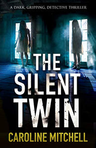 The Silent Twin 