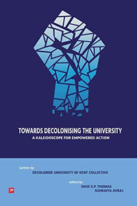 Towards Decolonsing the University 