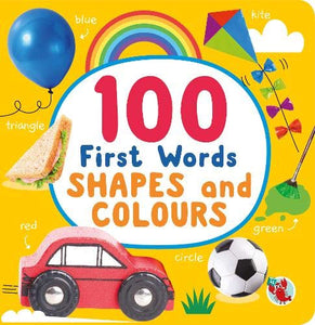 100 First Words Shapes and Colours 