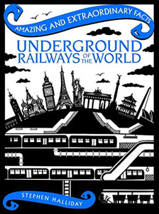 Underground Railways of the World 