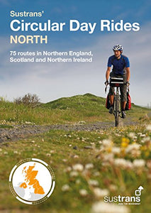 Sustrans' Circular Day Rides North 