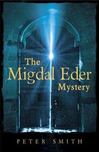 The Migdal Eder Mystery 