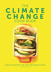 The Climate Change Cook Book 