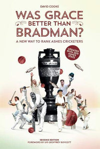 Was Grace Better Than Bradman? 