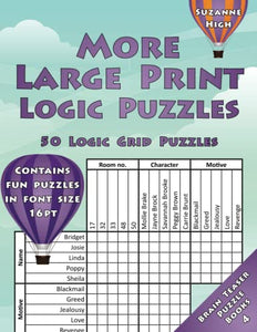 More Large Print Logic Puzzles: 50 Logic Grid Puzzles 