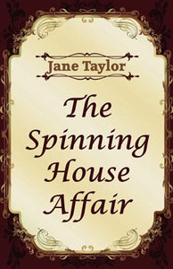 The Spinning House Affair 