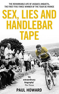 Sex, Lies and Handlebar Tape 