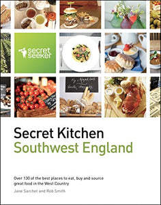 Secret Kitchen: Southwest England 