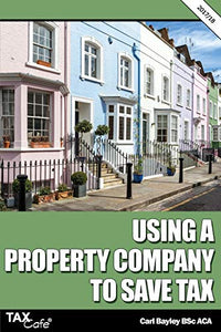 Using a Property Company to Save Tax 2017/18 