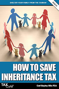 How to Save Inheritance Tax 2018/19 