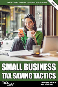 Small Business Tax Saving Tactics 2018/19 