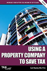 Using a Property Company to Save Tax 2019/20 