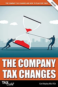 The Company Tax Changes and How to Plan for Them 