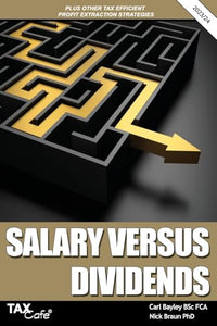 Salary versus Dividends & Other Tax Efficient Profit Extraction Strategies 2023/24 