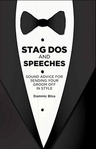 Stag Dos and Speeches 