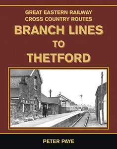 Branch Lines to Thetford 