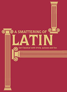 A Smattering of Latin 