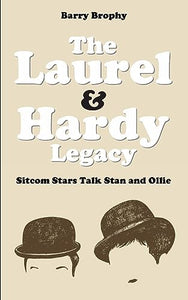 The Laurel and Hardy Legacy 