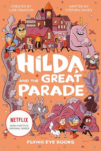 Hilda and the Great Parade 