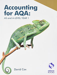 Accounting for AQA : AS and A Level Year 1 