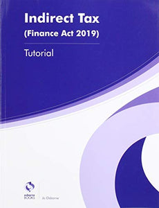 INDIRECT TAX TUTORIAL (FA2019) 