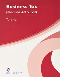 BUSINESS TAX (FA20) - TUTORIAL 