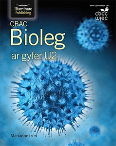 CBAC Bioleg Ar Gyfer U2 