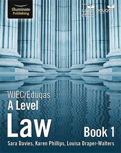 WJEC/Eduqas Law for A Level: Book 1 