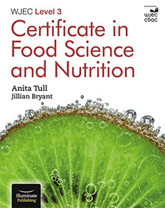 WJEC Level 3 Certificate in Food Science and Nutrition 