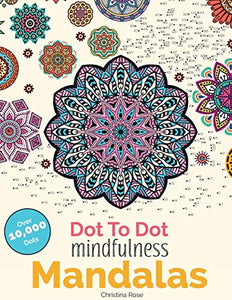 Dot To Dot Mindfulness Mandalas 