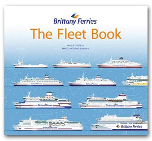 Brittany Ferries - The Fleet Book 