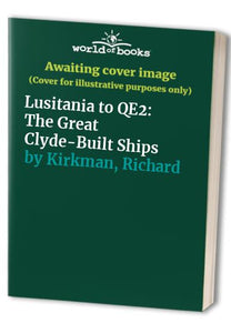 Lusitania to QE2 