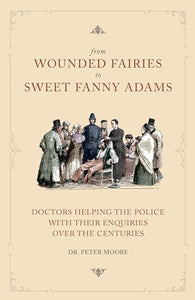 From Wounded Fairies to Sweet Fanny Adams 