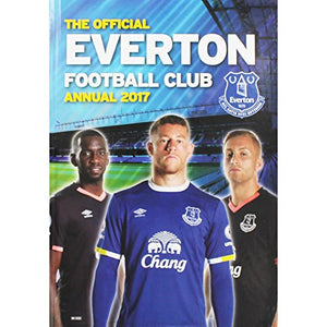 The Official Everton Annual 2017 